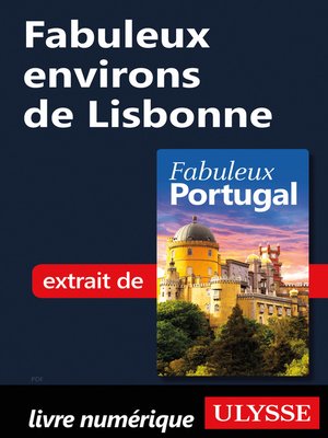 cover image of Fabuleux environs de Lisbonne